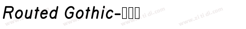Routed Gothic字体转换 Routed Gothic字体转换